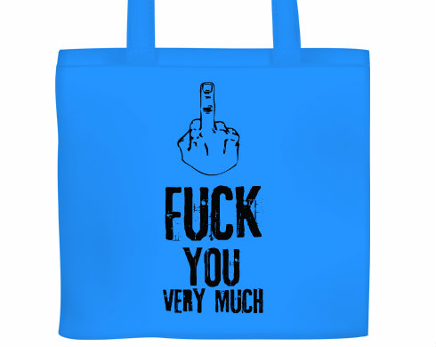 Plátěná nákupní taška Fuck You Very Much