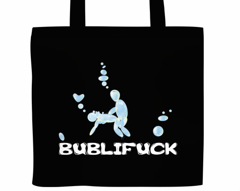 Plátěná nákupní taška Bublifuck