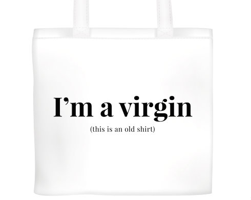 Plátěná nákupní taška I'm a virgin
