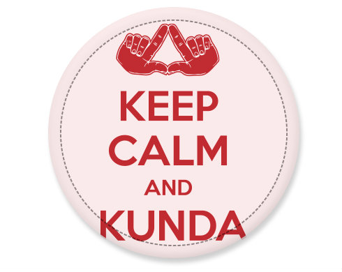 Placka Keep calm and Kunda