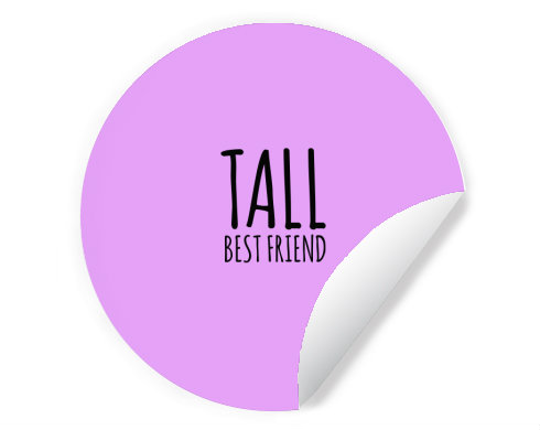Samolepky kruh Tall best friend