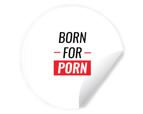 Samolepky kruh Born for porn