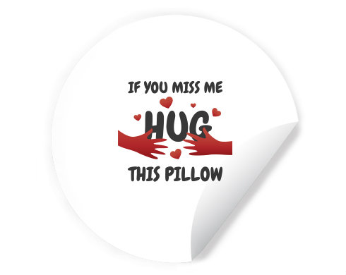 Samolepky kruh Hug this pillow