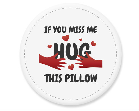 Placka magnet Hug this pillow