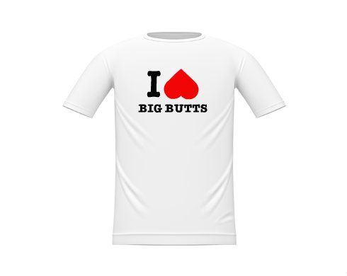 Dětské tričko I LOVE BIG BUTTS