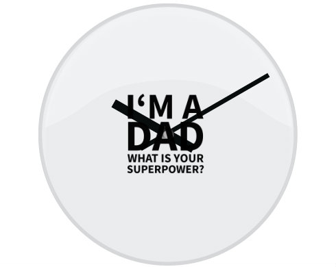 Hodiny skleněné I'm a dad, what is your superpow