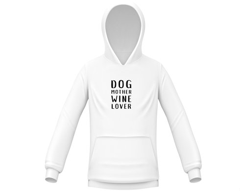 Dětská mikina Dog mother wine lover