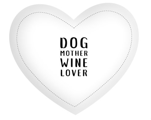 Polštář Srdce Dog mother wine lover