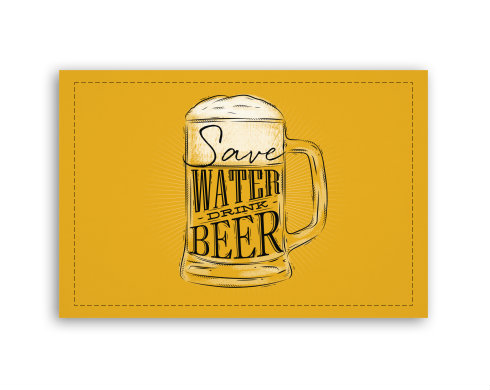 Fotoobraz 90x60 cm střední Save water drink beer