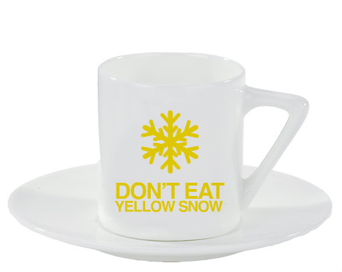 DONT EAT YELLOW SNOW Espresso hrnek s podšálkem 100ml - Bílá