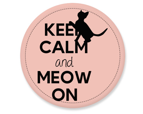 Keep calm and meow on Placka - Bílá