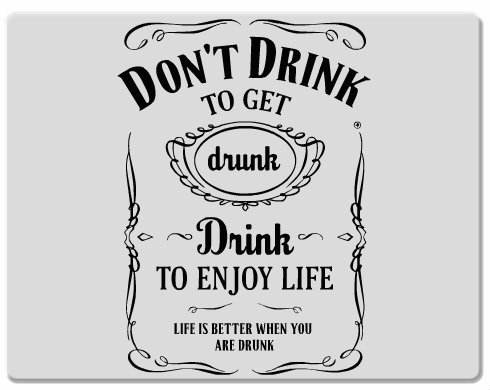 Drink to Enjoy Life Podložka pod myš - Bílá