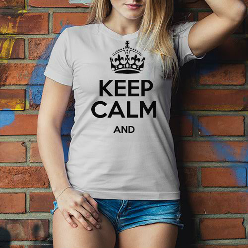 Keep calm Dámské tričko Classic - Bílá
