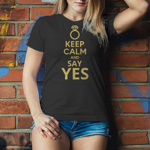 Keep calm and say YES Dámské tričko Classic - Bílá