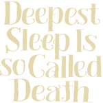 Deep’st Sleep