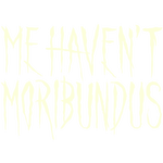 Moribundus No