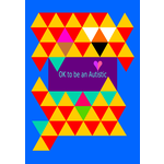 OK to be an Autistic