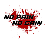 NO PAIN NO GAIN