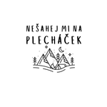 Nešahej mi na plecháček- kempová