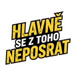 Hlavně se z toho neposrat #4